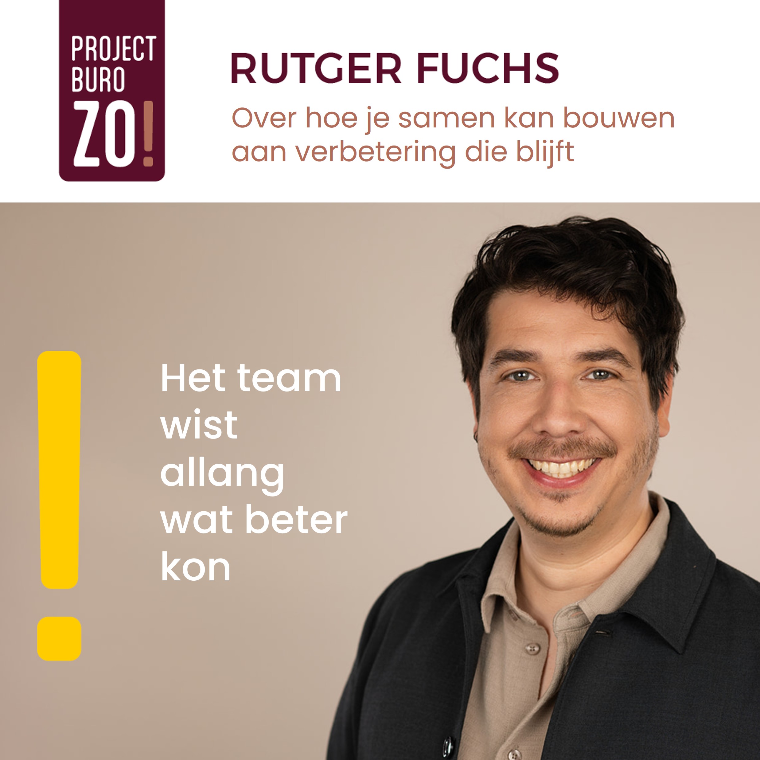 Samen bouwen aan verbetering die blijft