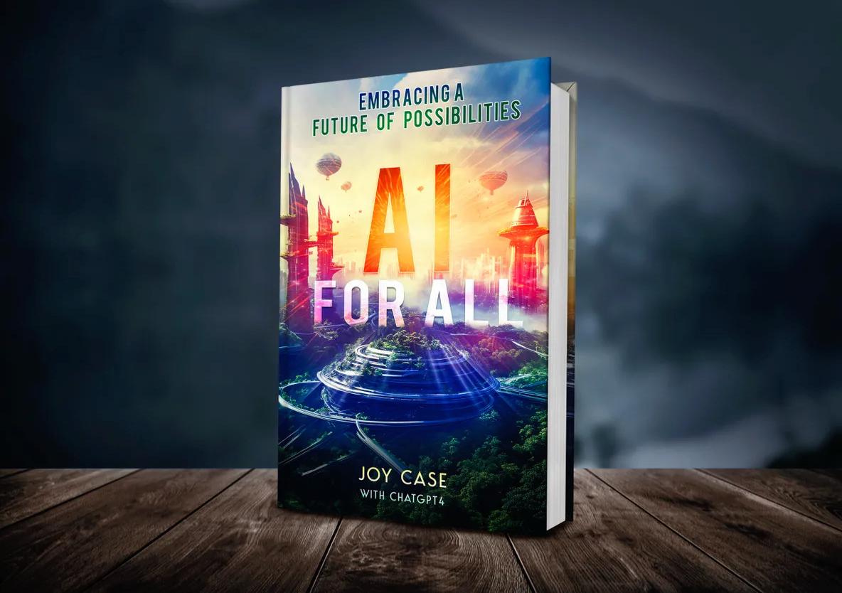 AI For All Book by Joy Case