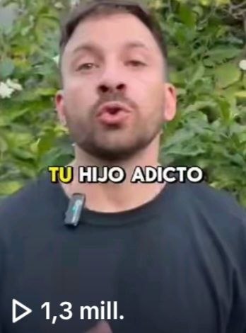 Reel viral: tu hijo adicto