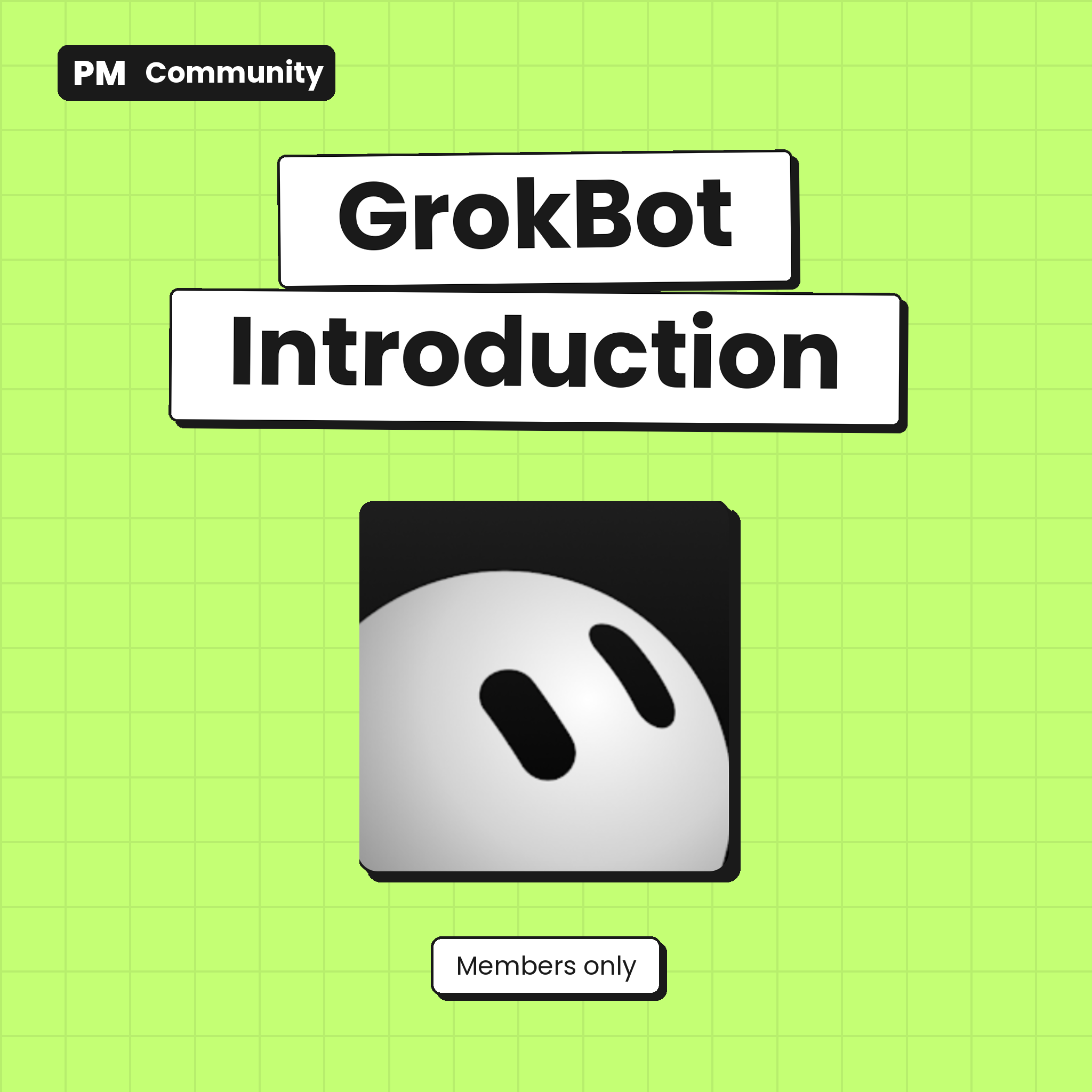 GrokBot Introduction