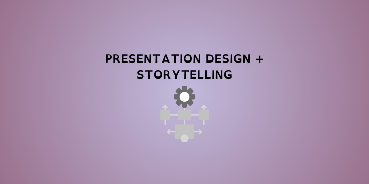 Presentation Design
