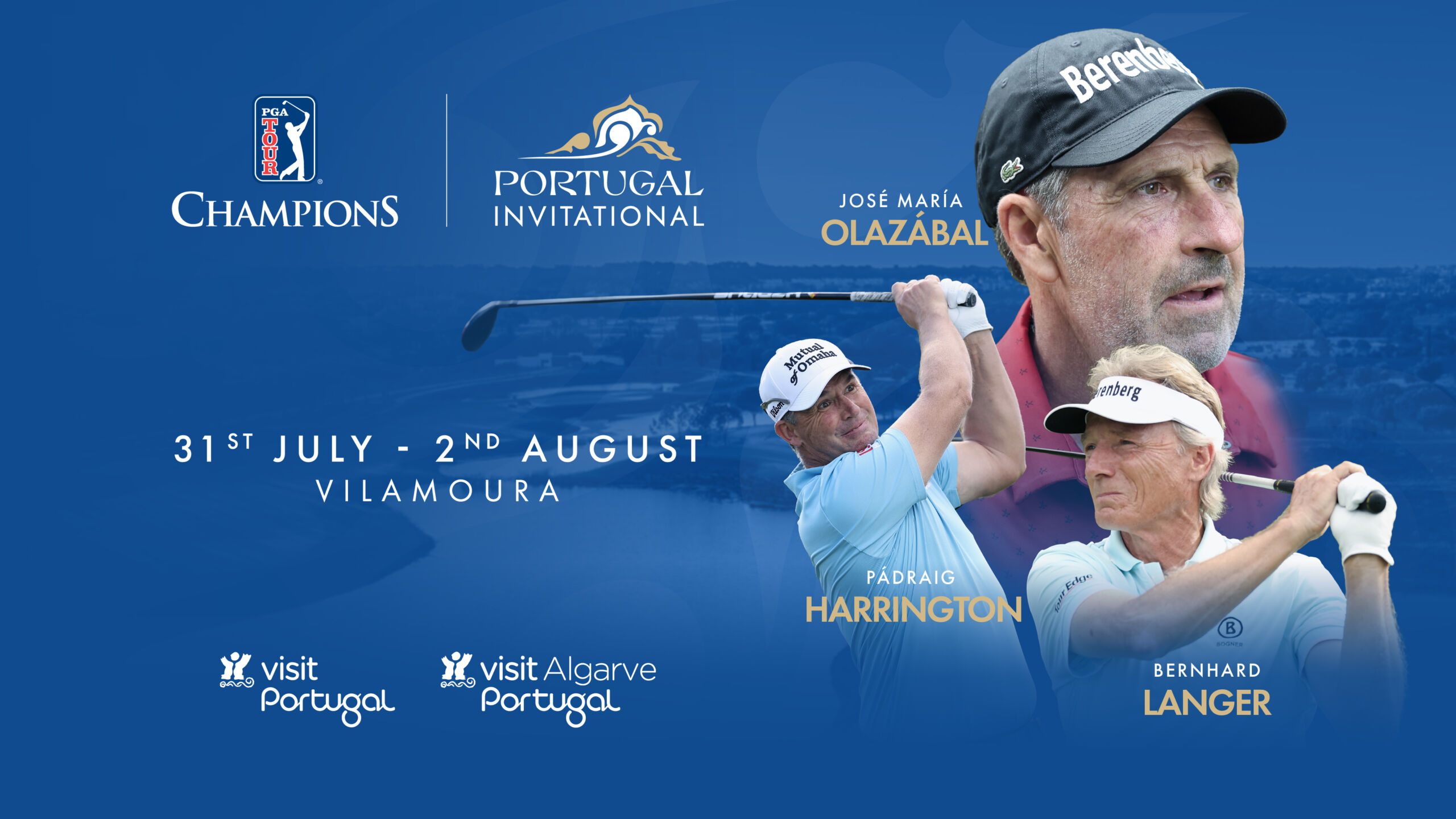 PGA TOUR Champions Portugal Invitational poster featuring Olazábal, Harrington and Langer, 31 July to 2 August in Vilamoura