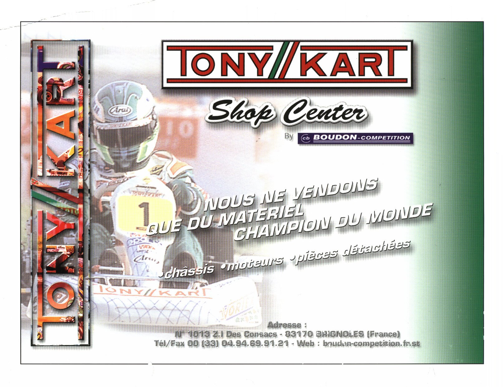 Tony Kart Shop Center by Boudon-Competition - historic promotional material