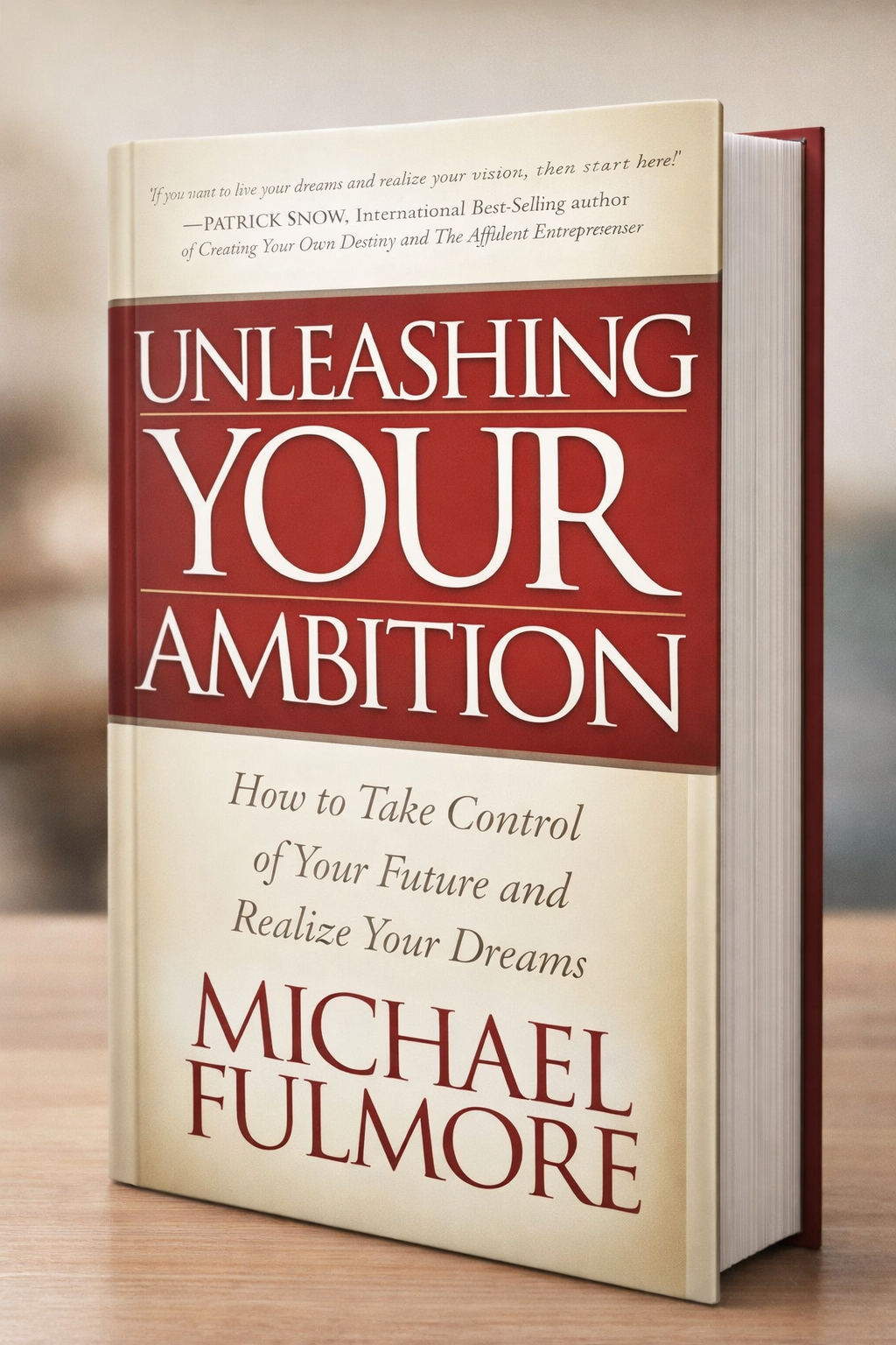Unleashing Your Ambition by Michael Fulmore - Book Cover