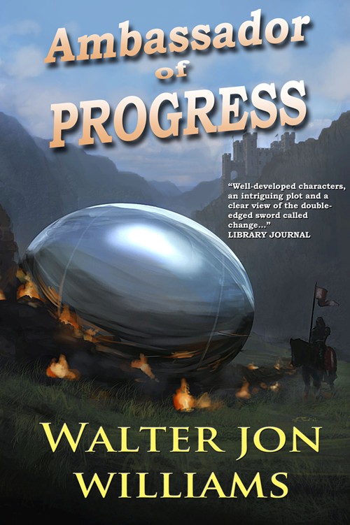 Cover of Ambassador of Progress by Walter Jon Williams