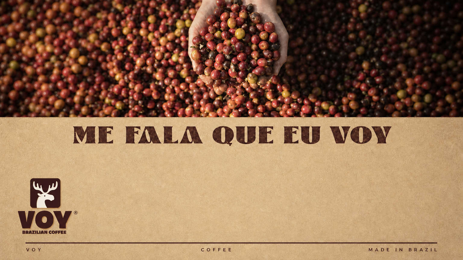 VOY Brazilian Coffee - Me fala que eu Voy