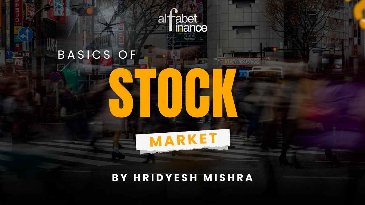Basics of Stock Market