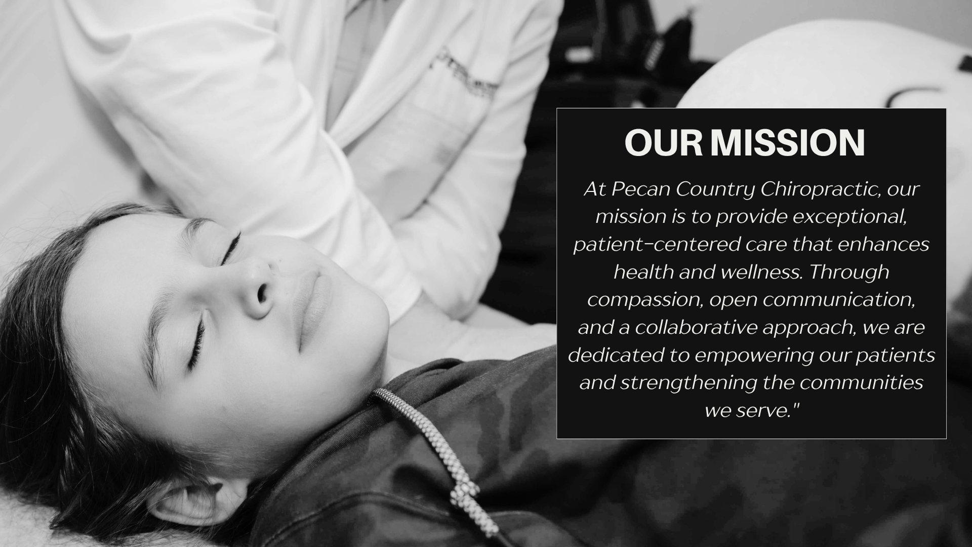 Our mission at Pecan Country Chiropractic: providing exceptional, patient-centered chiropractic care.