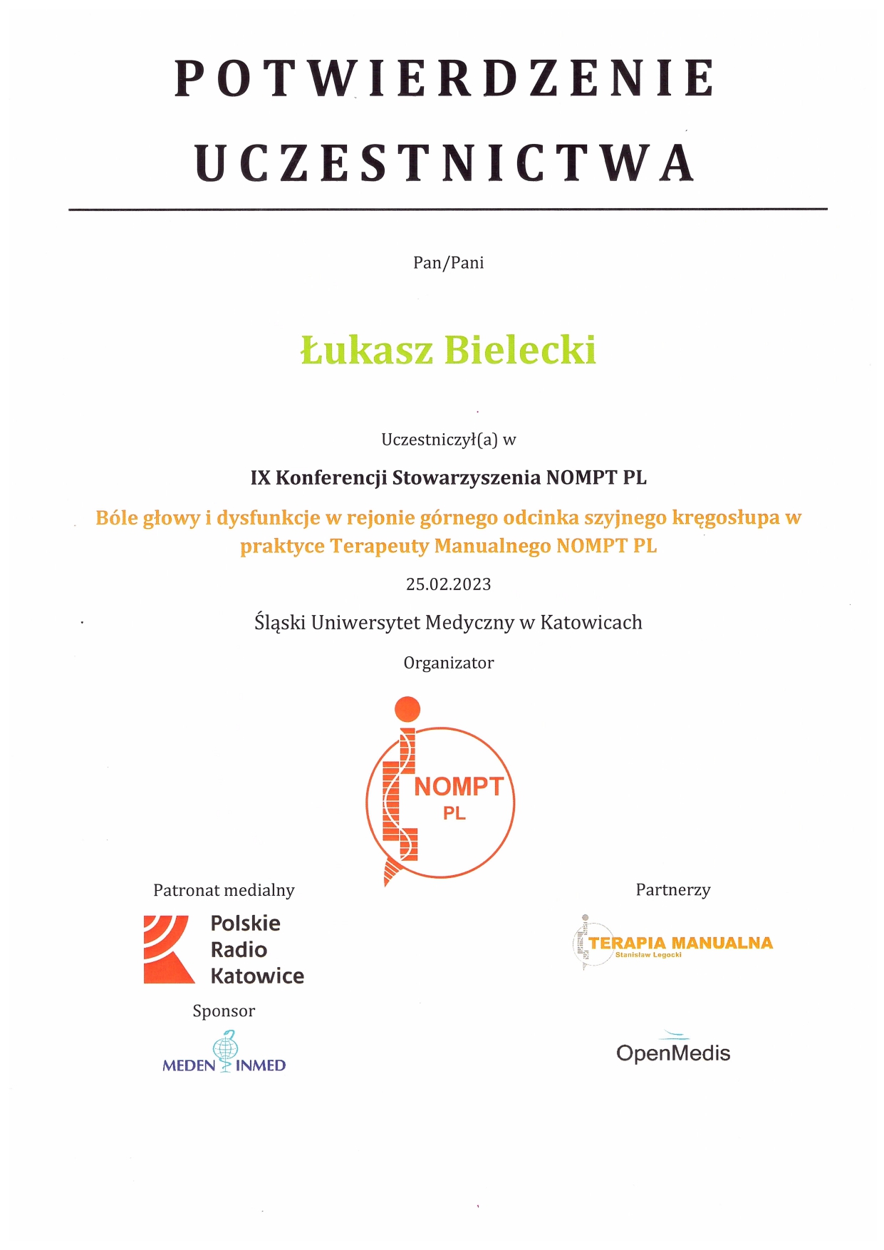 Potwierdzenie uczestnictwa – IX Konferencja Stowarzyszenia NOMPT PL, Śląski Uniwersytet Medyczny 2023