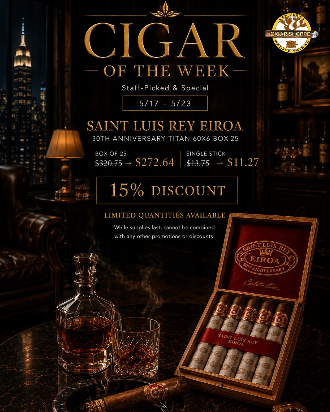 Cigar of the Week - Saint Luis Rey Eiroa 30th Anniversary Titan 60x6 Box 25 Staff Picked Special 5/17-5/23 15% Discount
