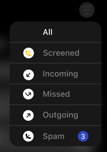 Call History filter dropdown showing All, Screened, Incoming, Missed, Outgoing, and Spam options with icons