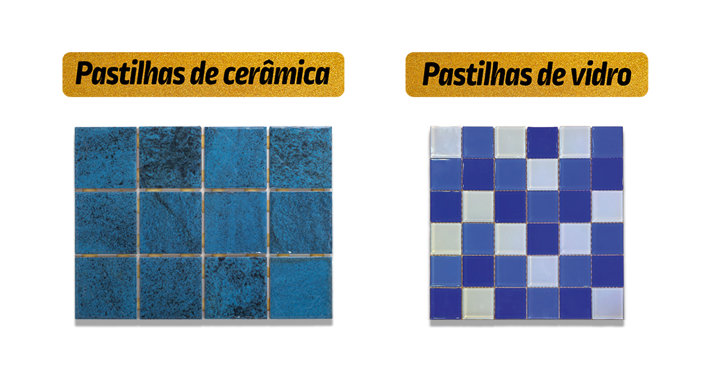 Pastilhas de Cerâmica e Vidro