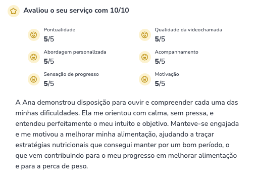 Depoimento: A Ana demonstrou disposição para ouvir...