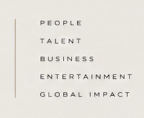 People, Talent, Business, Entertainment, Global Impact