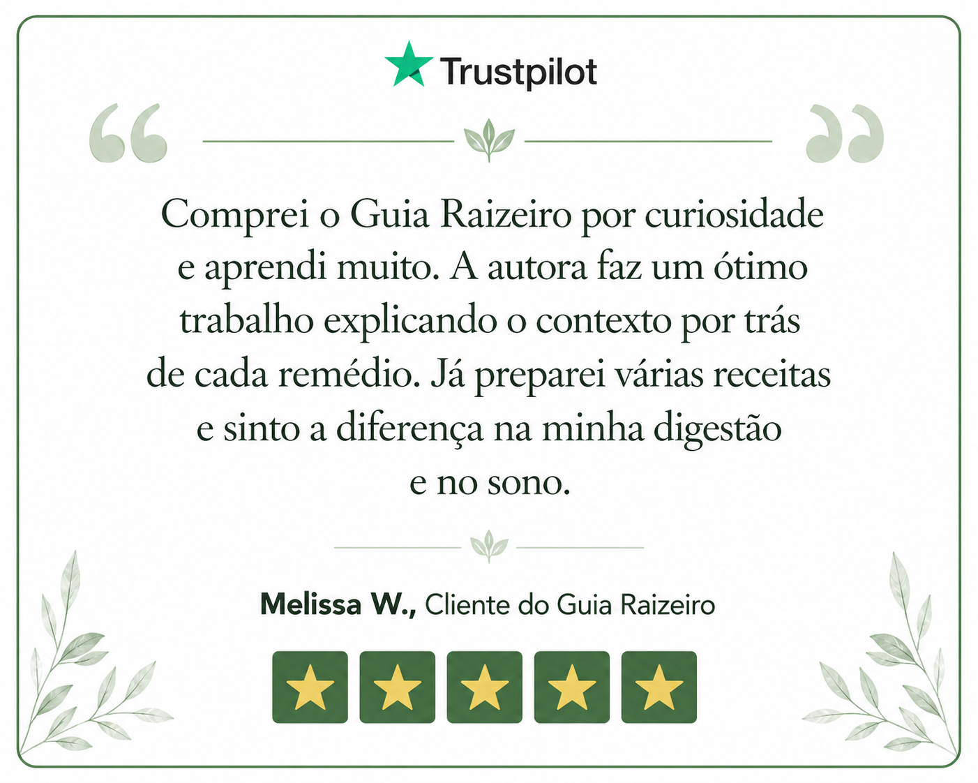 Depoimento Trustpilot - Melissa W.