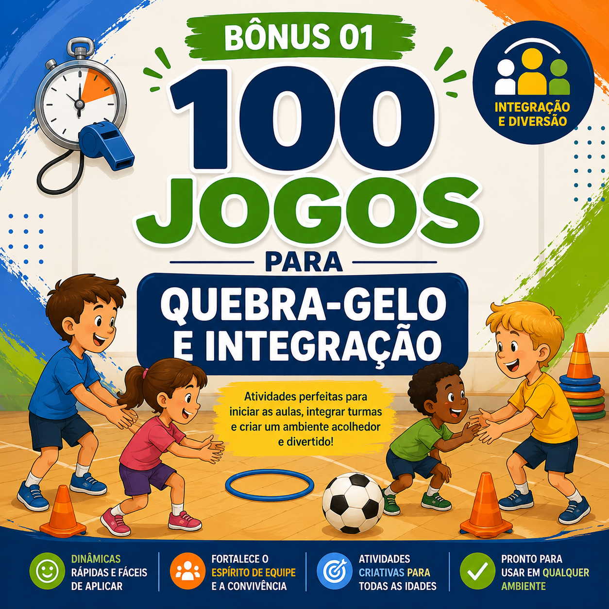 Capa do bônus 01 — 100 Jogos para Quebra-Gelo e Integração