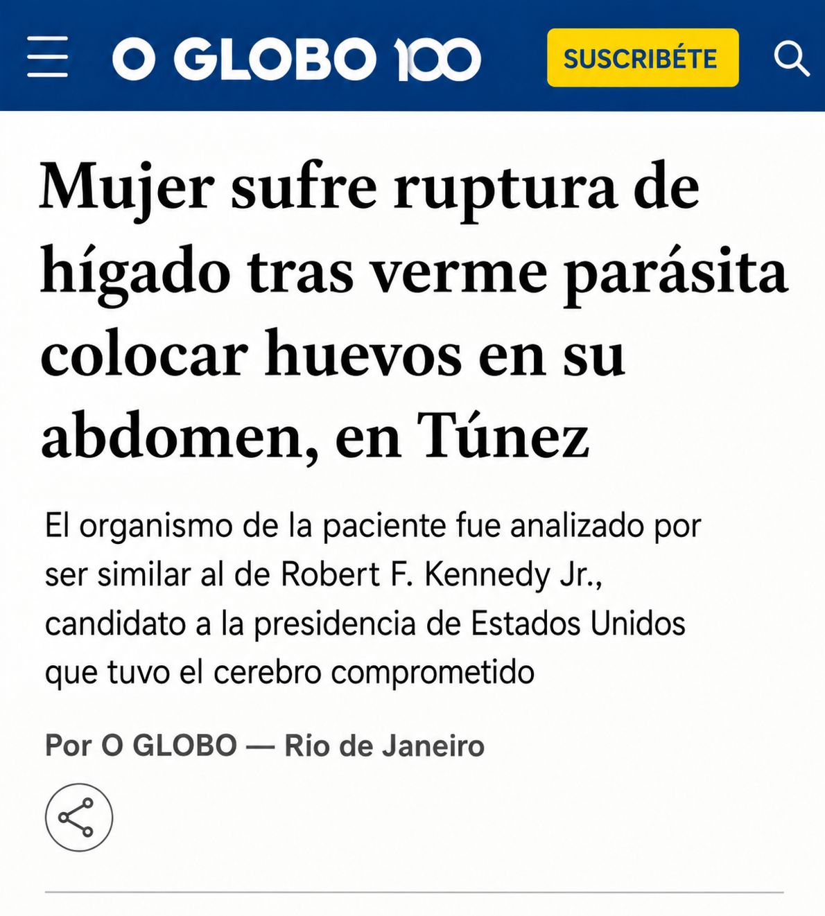 Matéria do O Globo 100 - Mulher sofre ruptura de fígado após verme parasita colocar ovos em seu abdômen, na Tunísia