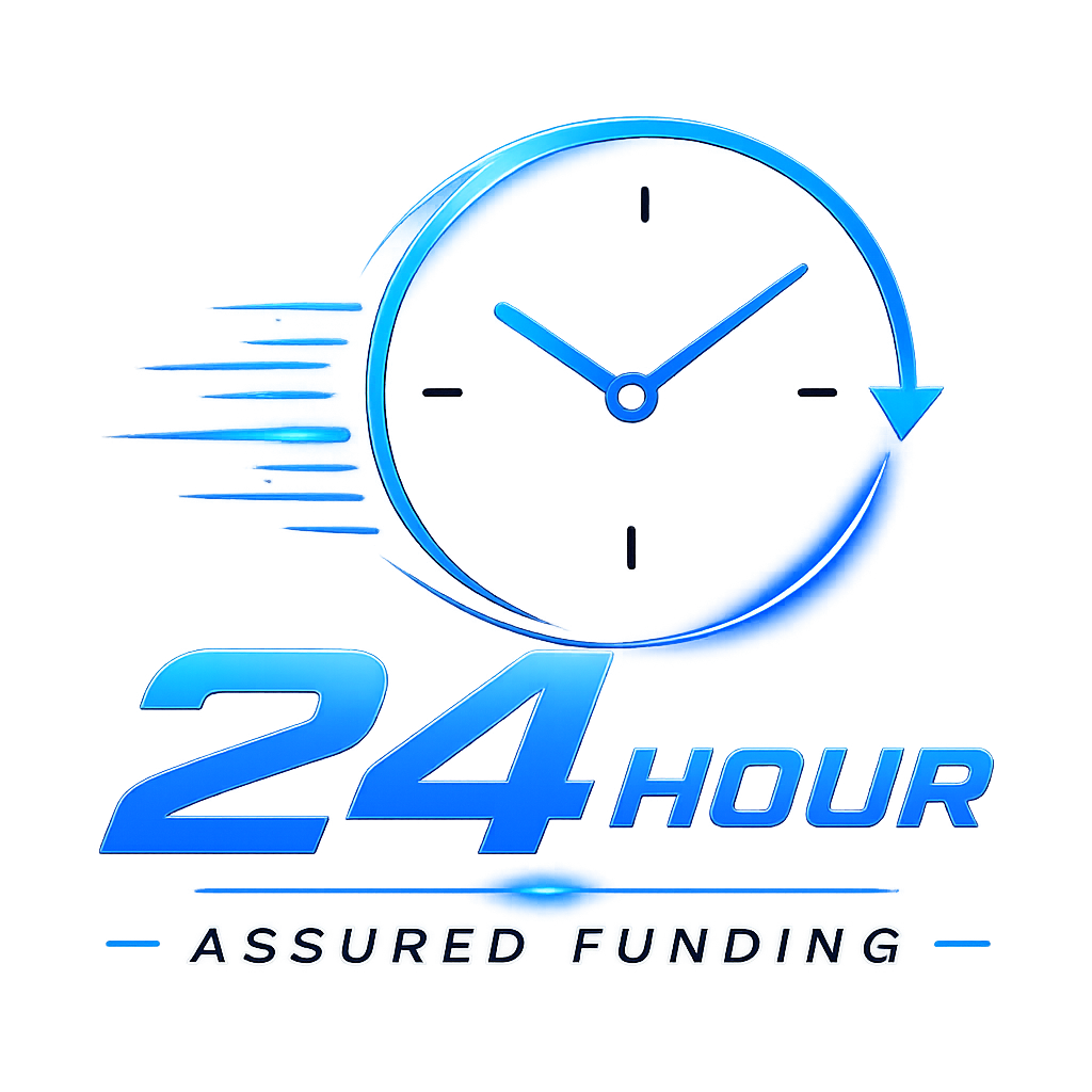 24 Hour Assured Funding