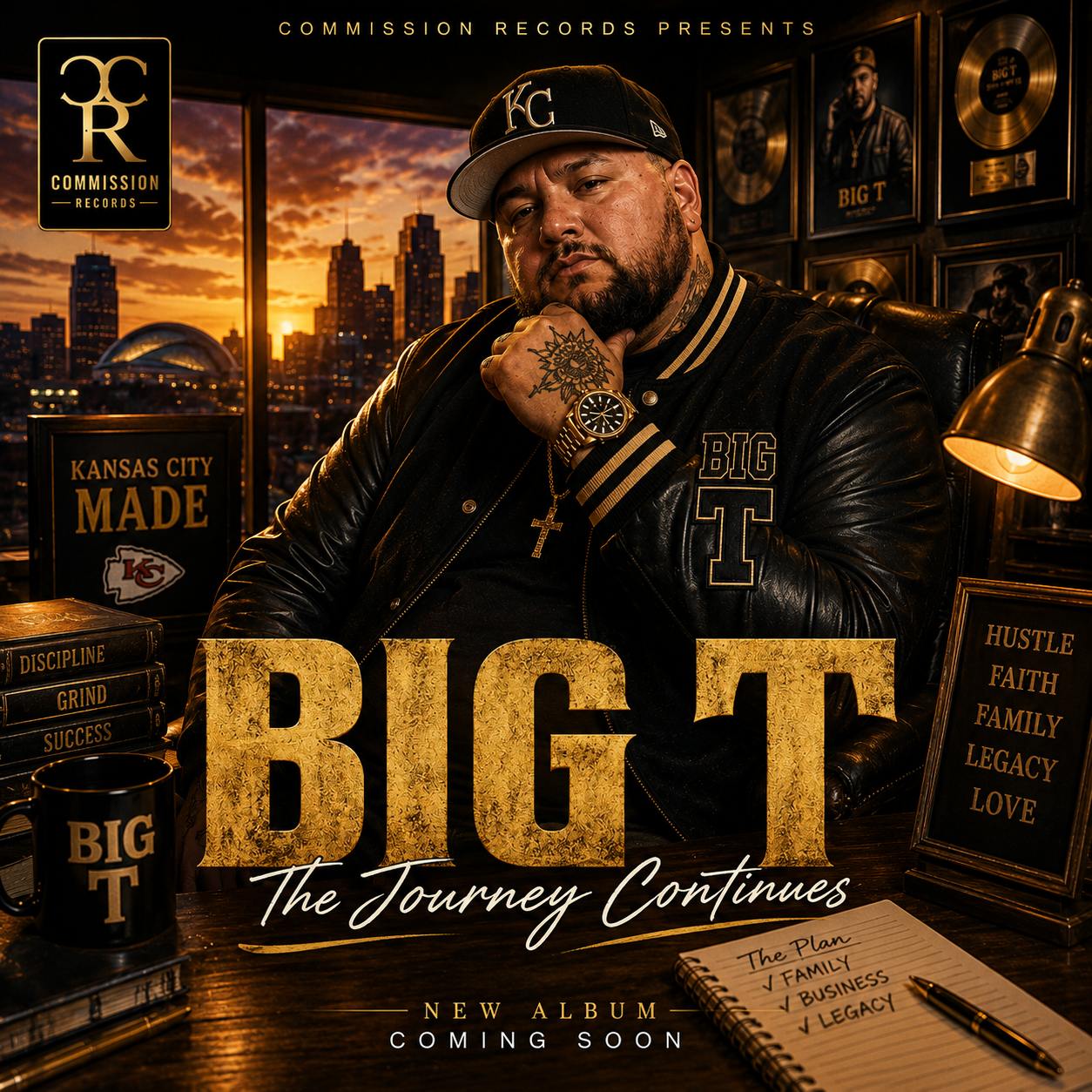 The Journey Continues album cover, Commission Records presents Big T, a bearded man in a black KC cap and black-and-gold BIG T varsity jacket with a gold watch and cross chain seated at a desk overlooking a Kansas City sunset skyline, surrounded by gold records, a Kansas City Made Chiefs plaque, Discipline Grind Success books, a Hustle Faith Family Legacy Love frame, and a BIG T mug, with large gold BIG T lettering and The Journey Continues script