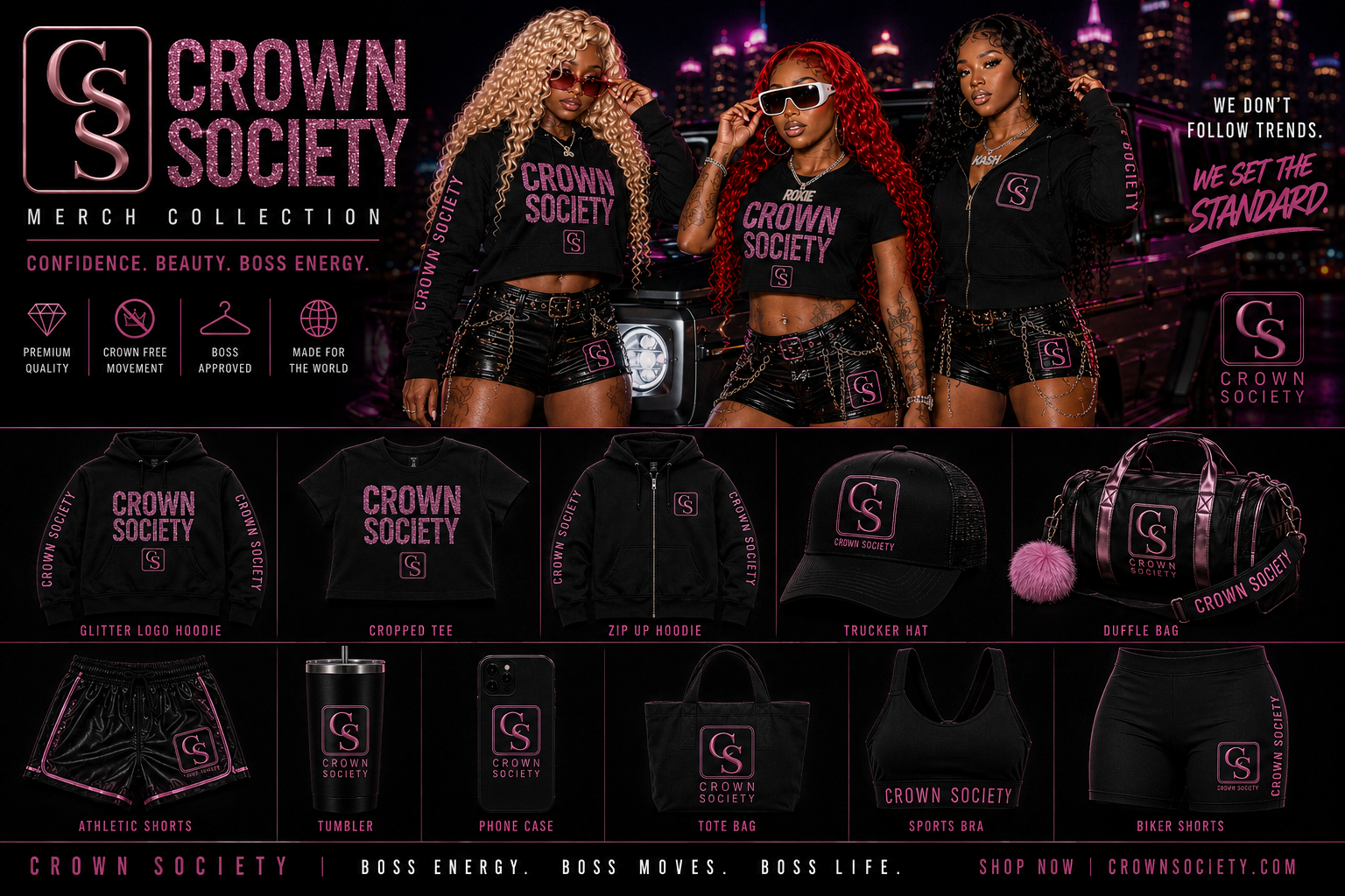Crown Society Merch Collection promo of three women posing before a G-Wagon at night above a labeled product grid featuring a glitter logo hoodie, cropped tee, zip-up hoodie, trucker hat, duffle bag, athletic shorts, tumbler, phone case, tote bag, sports bra, and biker shorts in black and pink