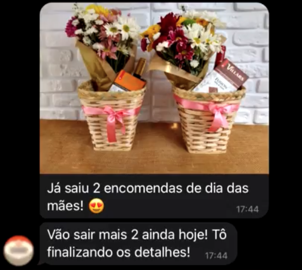 Depoimento: Já saiu 2 encomendas de dia das mães