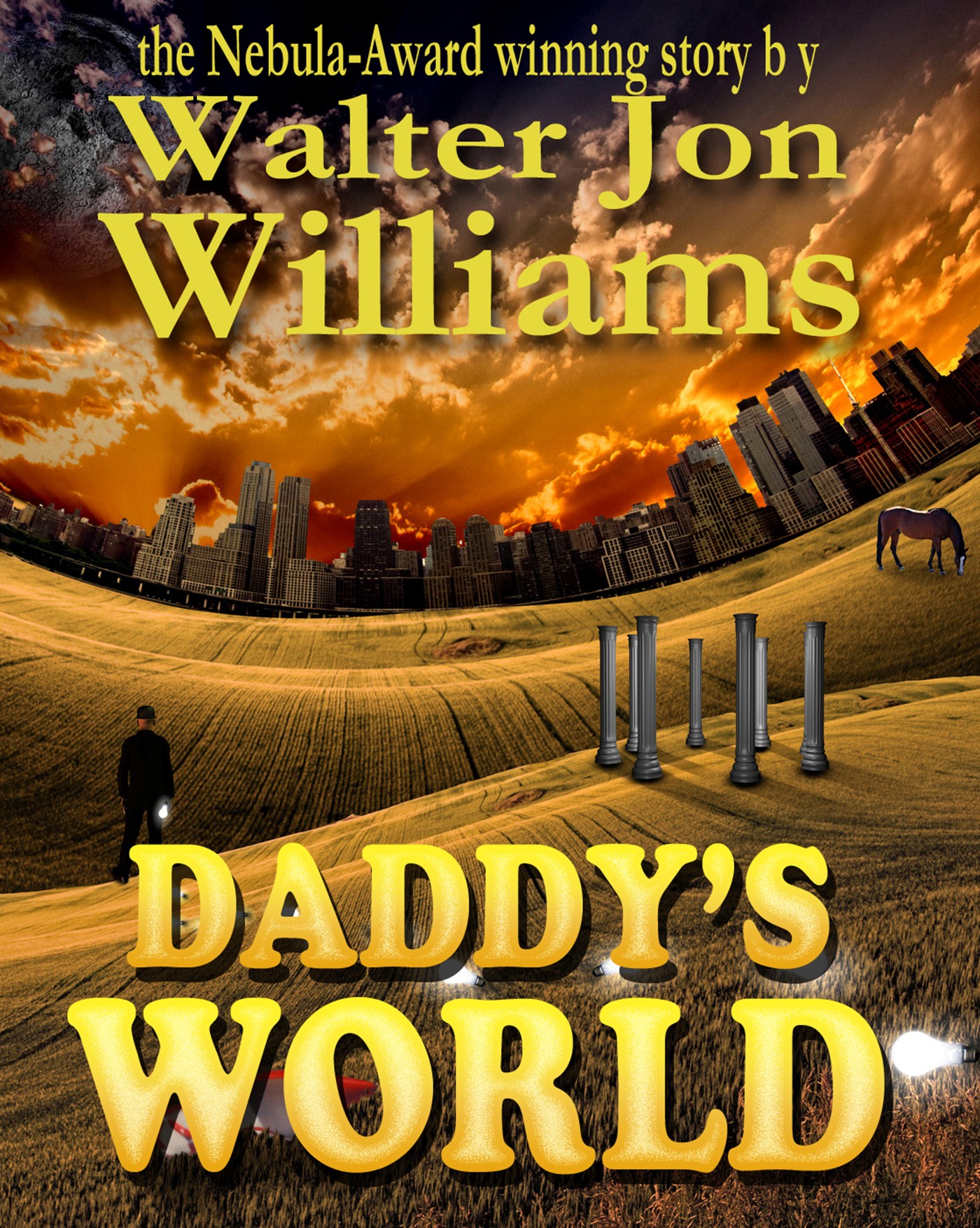Cover of Daddy's World by Walter Jon Williams