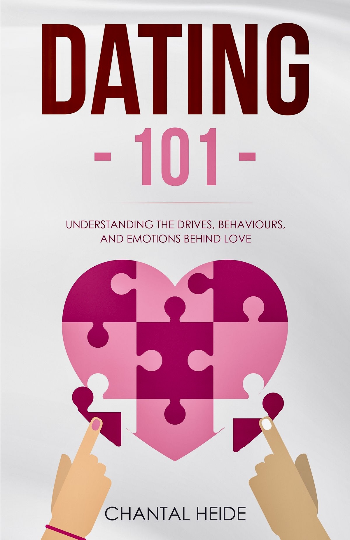 Dating 101 ebook by Chantal Heide - Dating foundations for teenagers and beginners