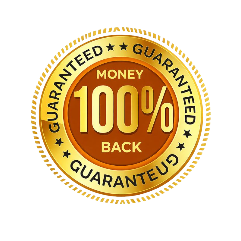 100% Money Back Guarantee