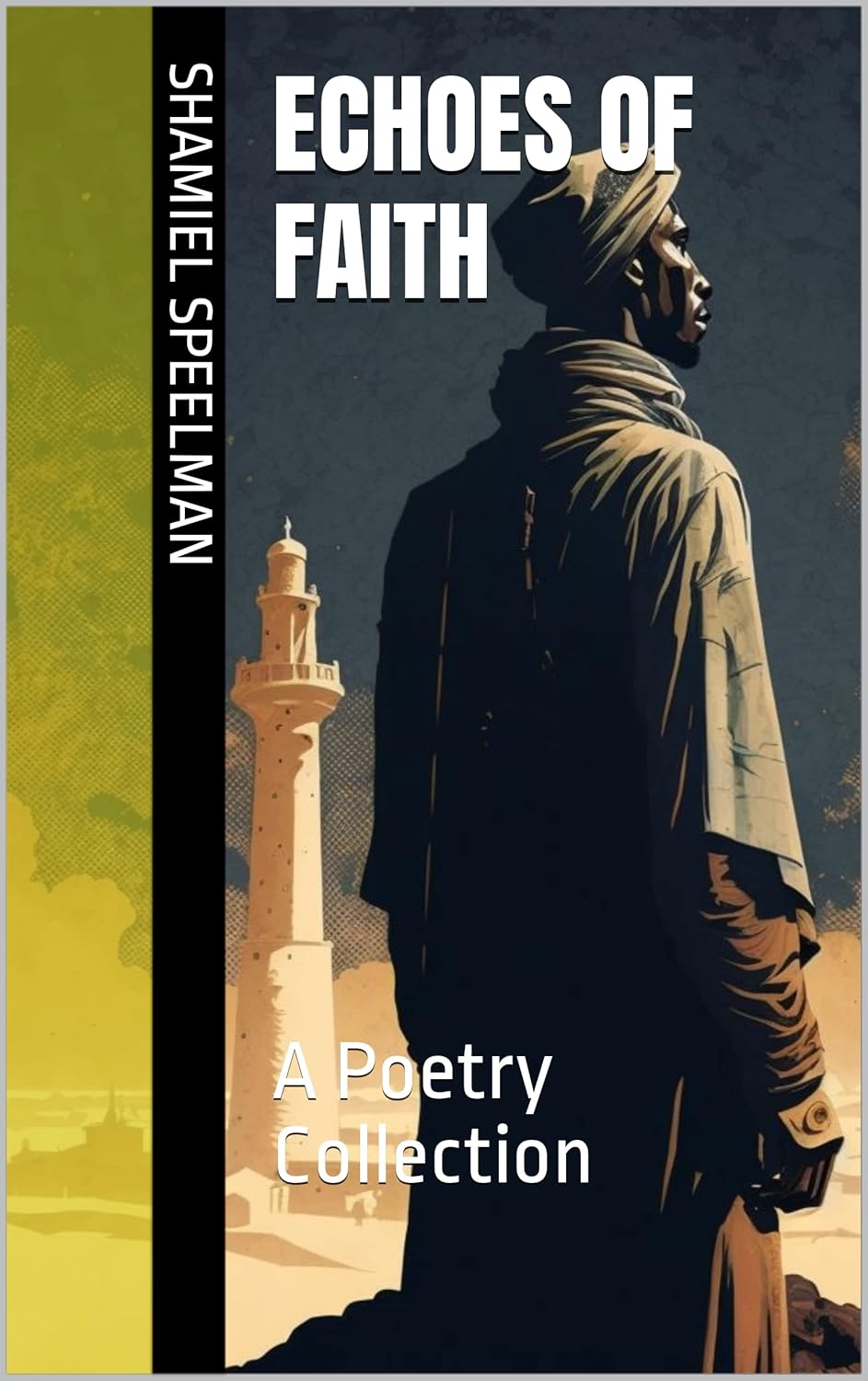 Echoes of Faith: A Poetry Collection book cover