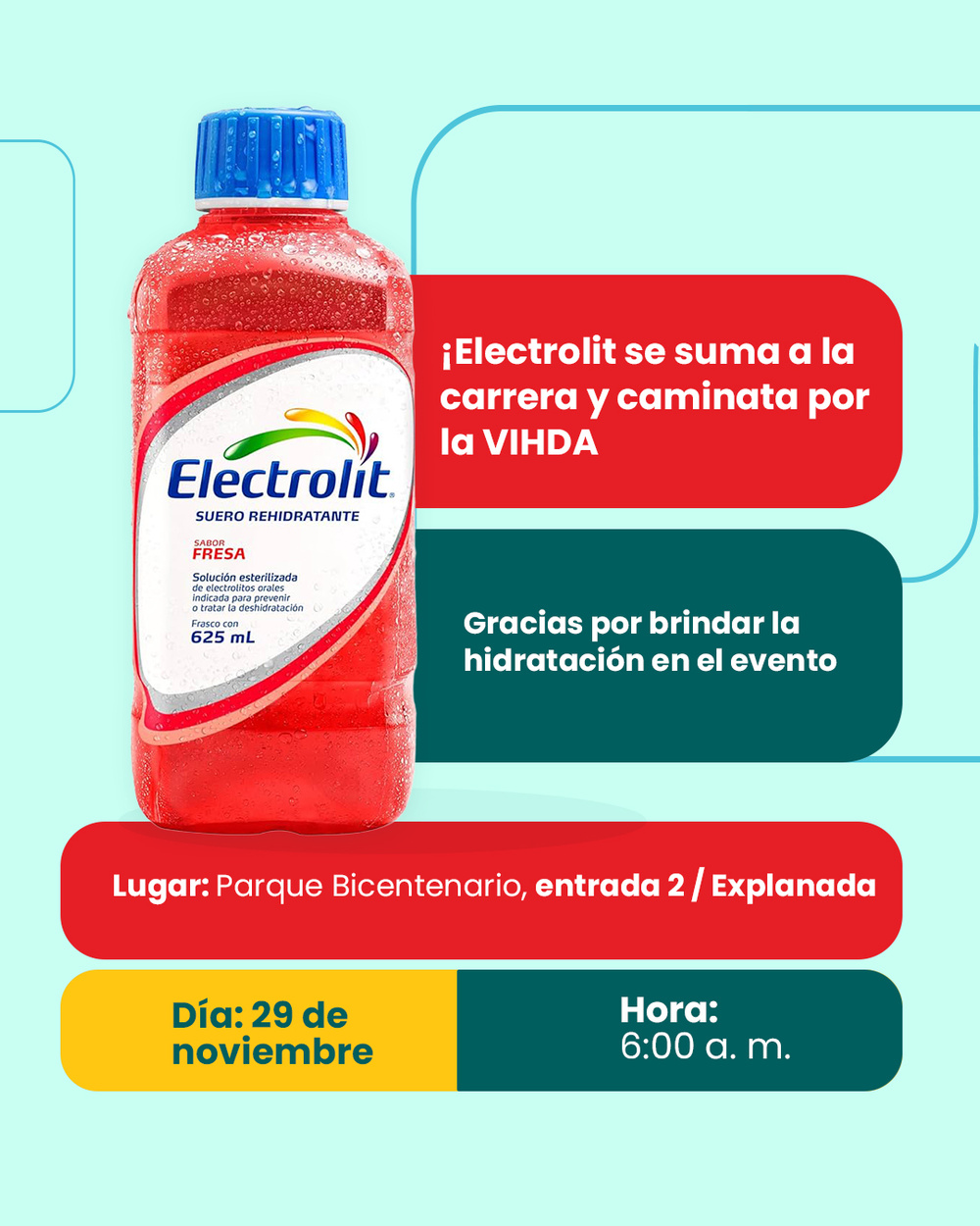 Electrolit - Patrocinador caminata VIH