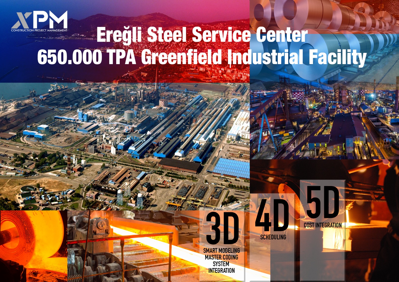 Ereğli Steel Service Center — 650,000 TPA Greenfield Industrial Facility