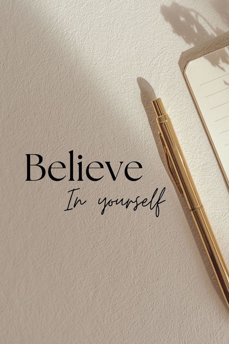 Believe in Yourself - Inspirational workspace