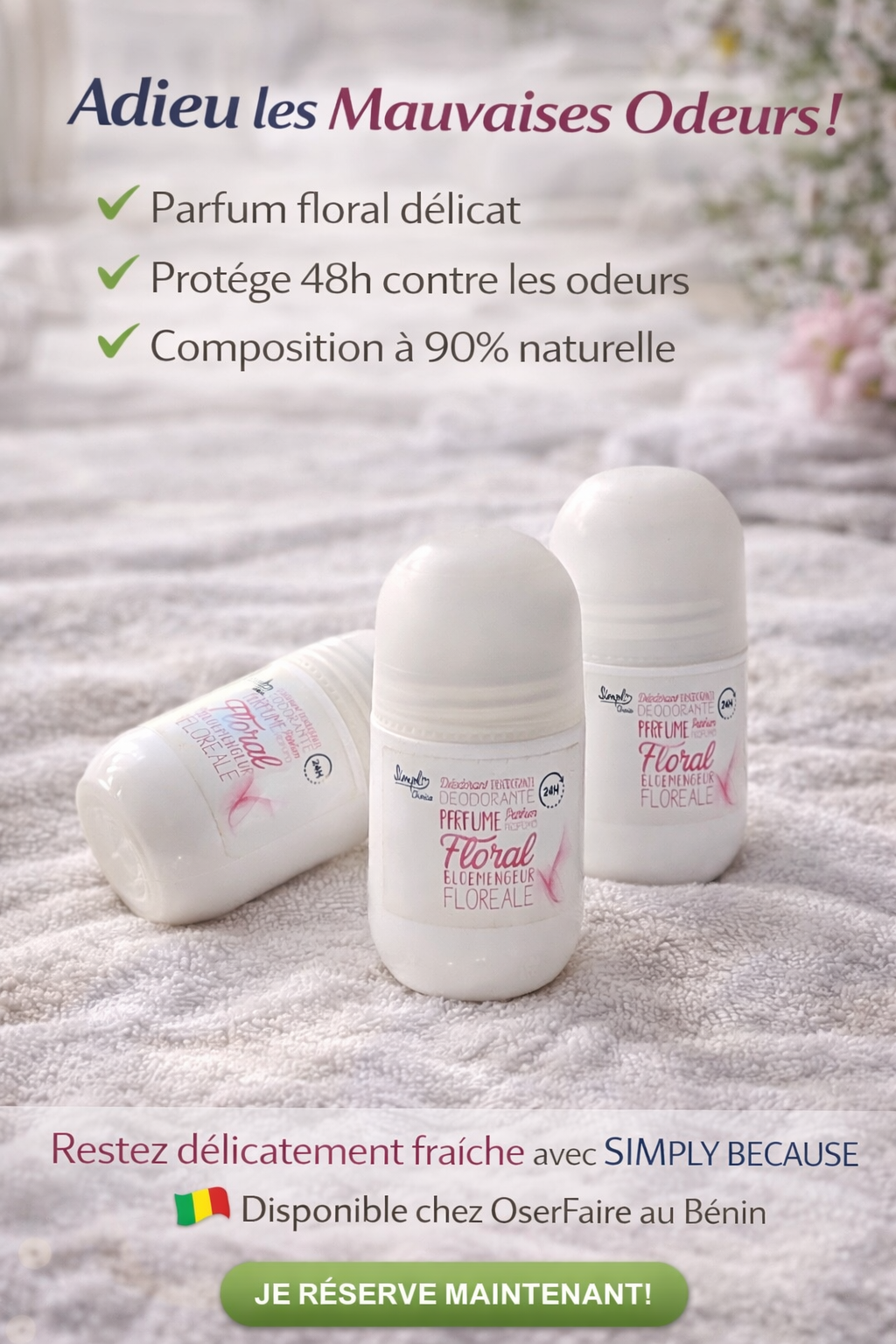 Déodorant SIMPLY BECAUSE Floral Délicat