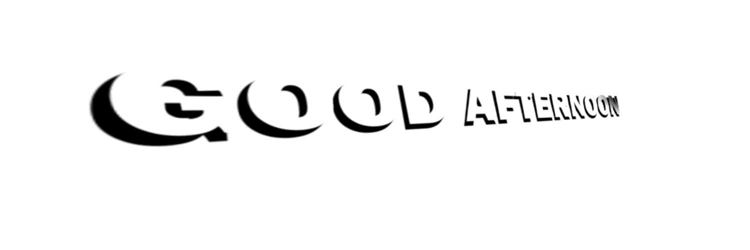 Good Afternoon