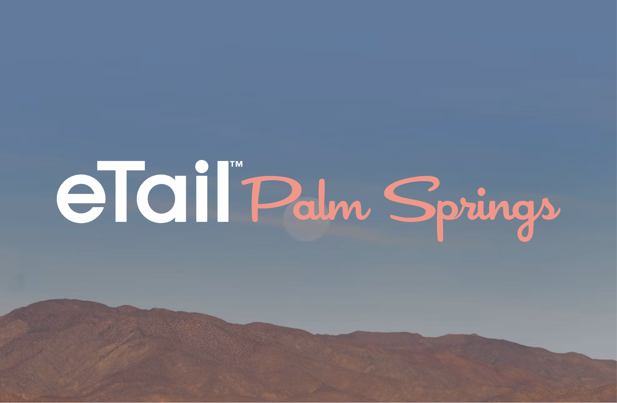 eTail Palm Springs 2026