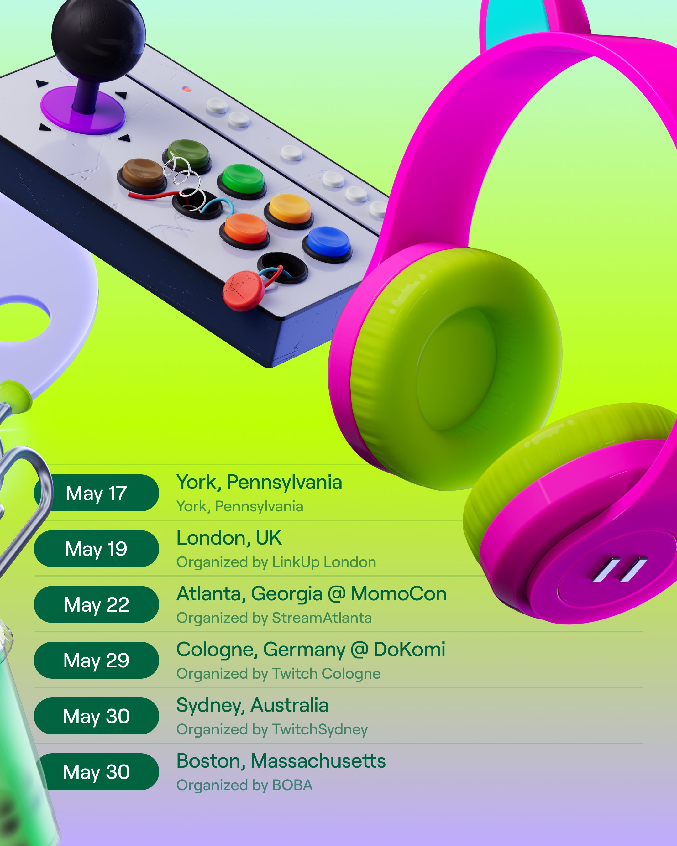 Twitch Community MeetUps May 2026 — events from May 17 to May 30 across York PA, London, Atlanta, Cologne, Sydney, and Boston