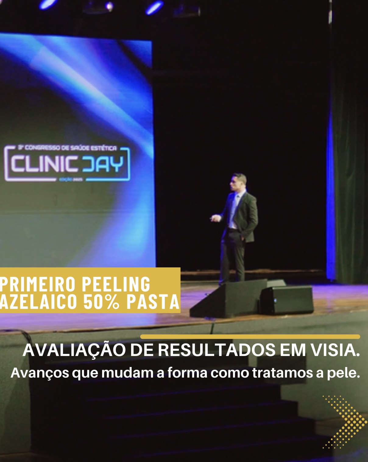 Prof. Samir Tannuri no palco do Clinic Day apresentando avaliacao de resultados em Visia