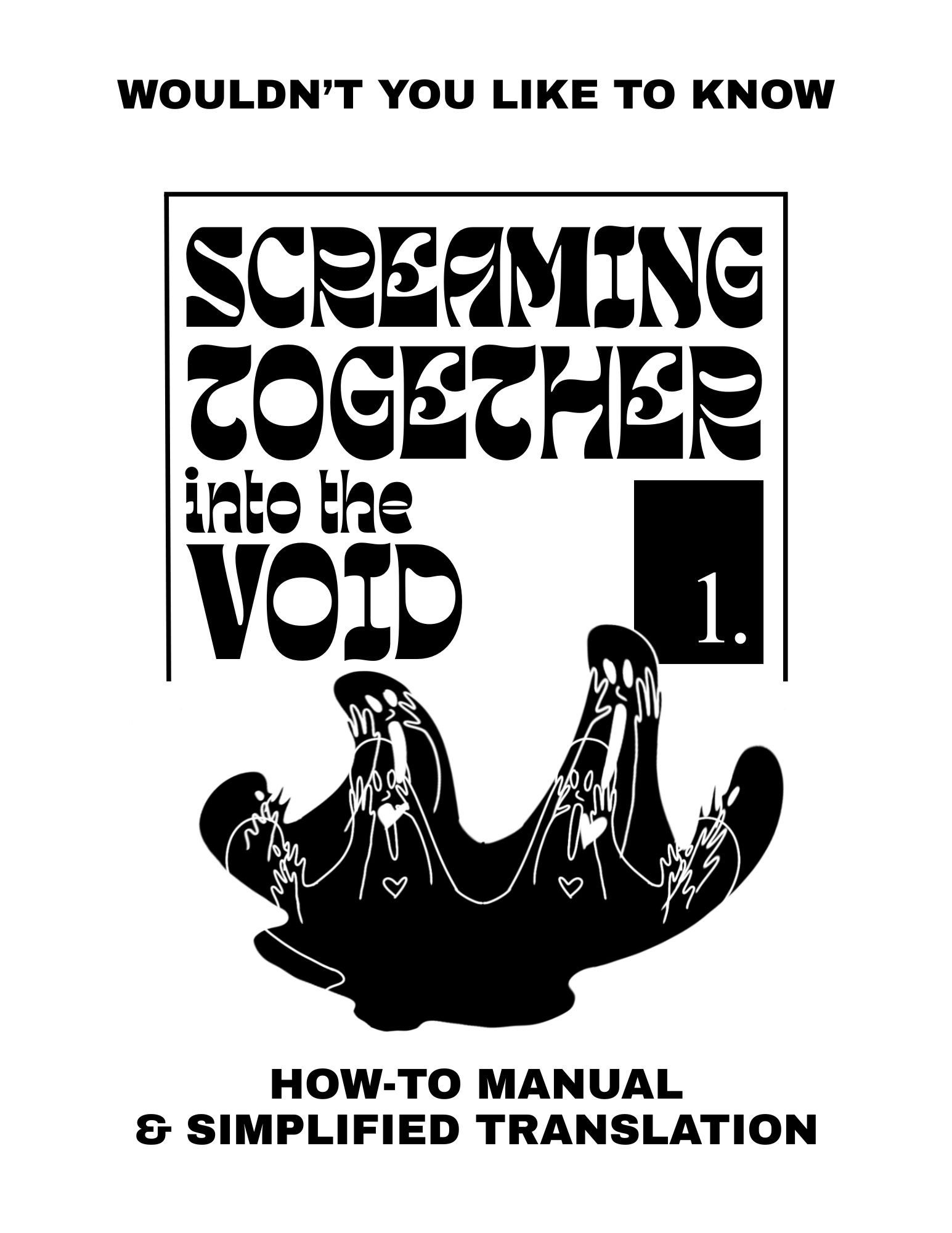 Screaming Together Into The Void - Issue #1 Cover