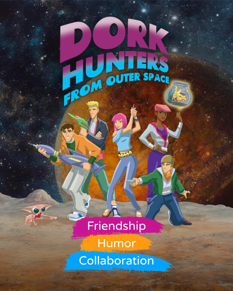 Dork Hunters from Outer Space