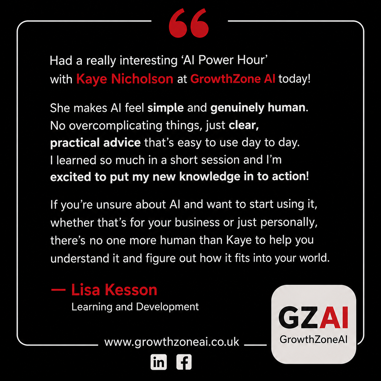Testimonial from Lisa Kesson about her GrowthZone AI Power Hour with Kaye Nicholson