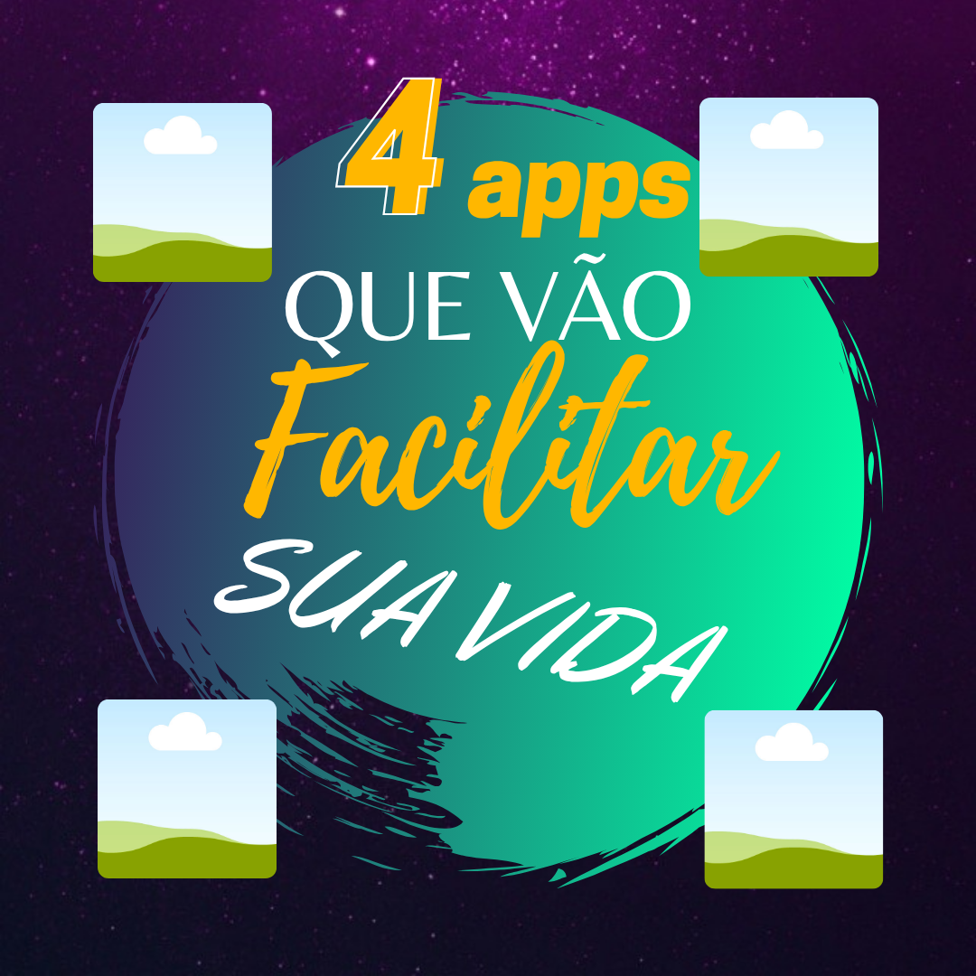 Arte: 4 apps que vão facilitar sua vida