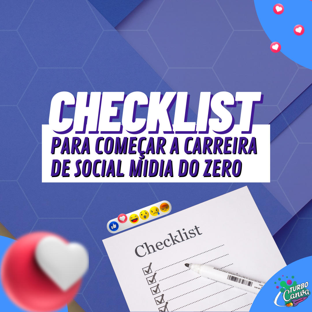 Arte: Checklist para começar a carreira de social mídia do zero