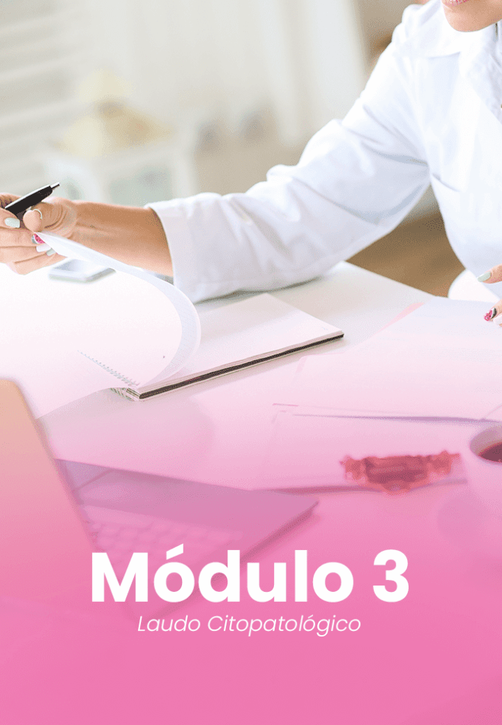 Módulo 3 - Laudo Citopatológico