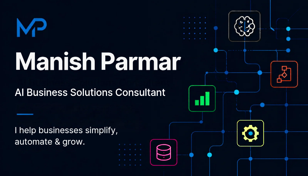 Business card front: Manish Parmar, AI Business Solutions Consultant