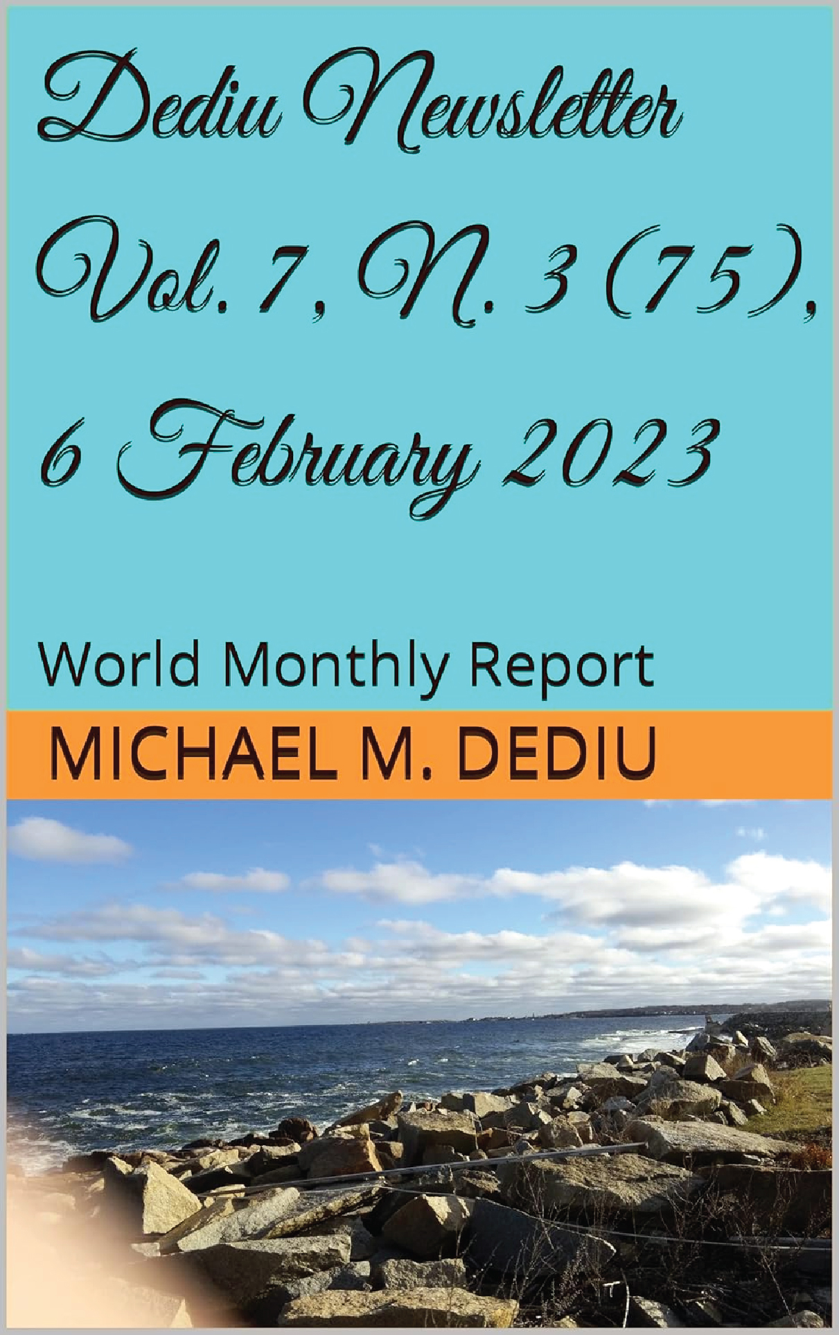 Dediu Newsletter Vol. 9, Nr. 10 (106), 6 September 2025: World Monthly Report