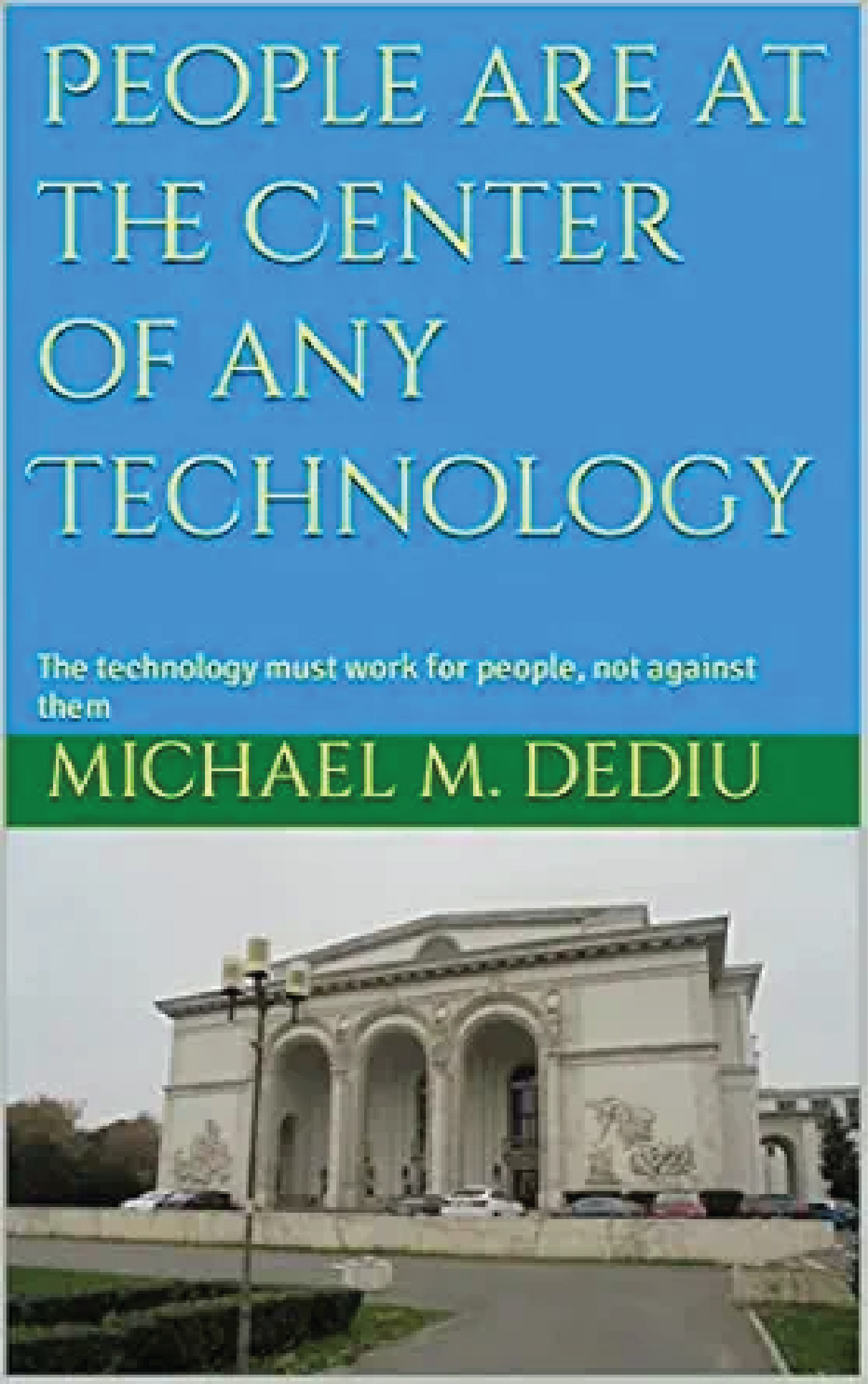 People are at the Center of any Technology