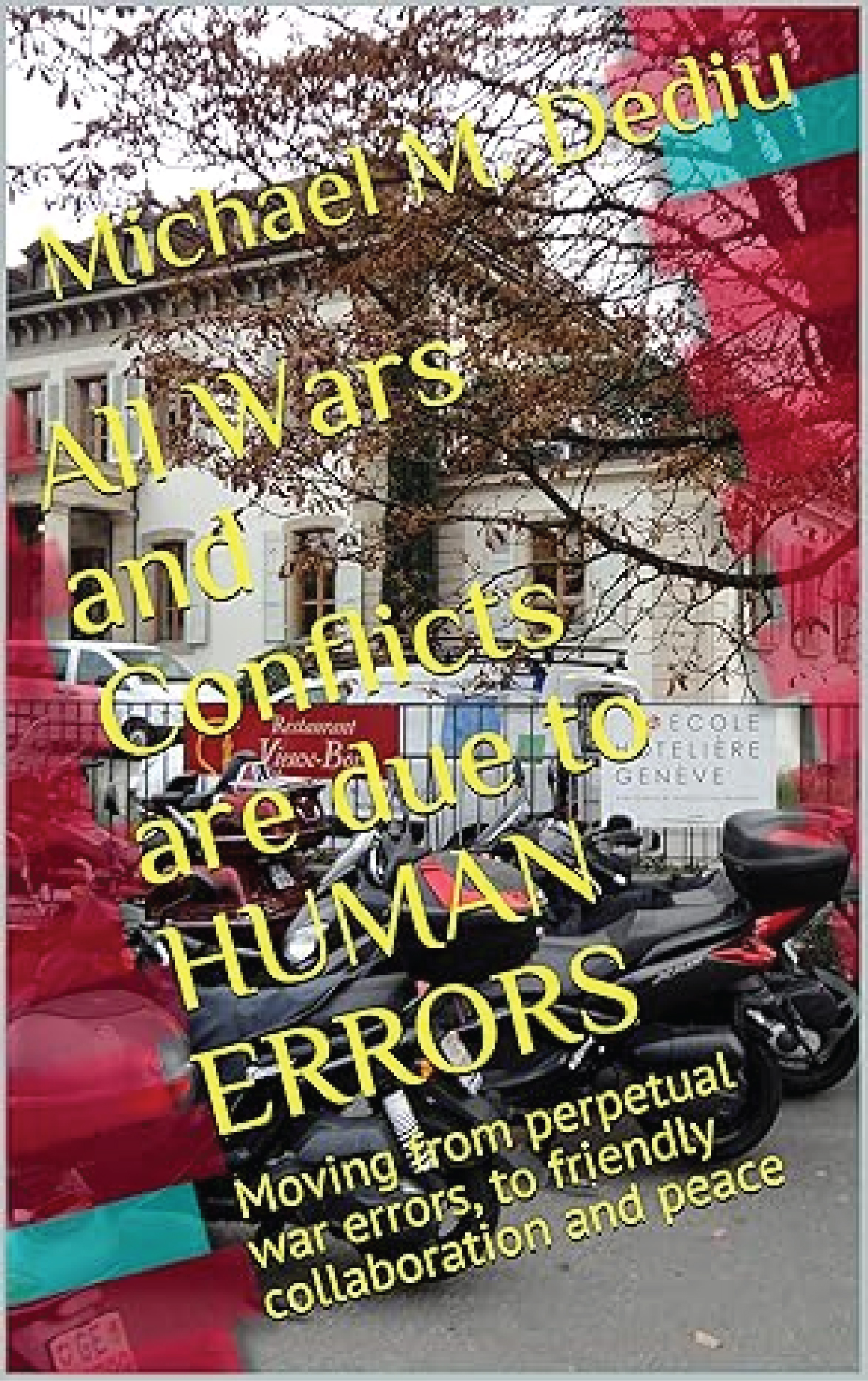 Dediu Newsletter Vol. 5, N. 9 (57), 6 August 2021: World Monthly Report