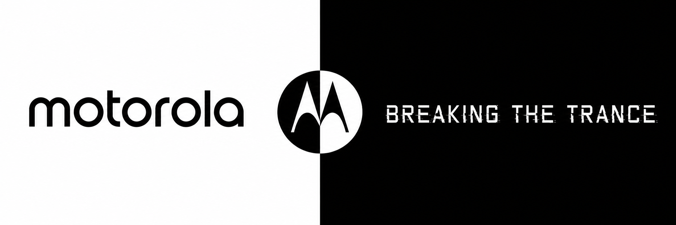 Motorola. Breaking the Trance