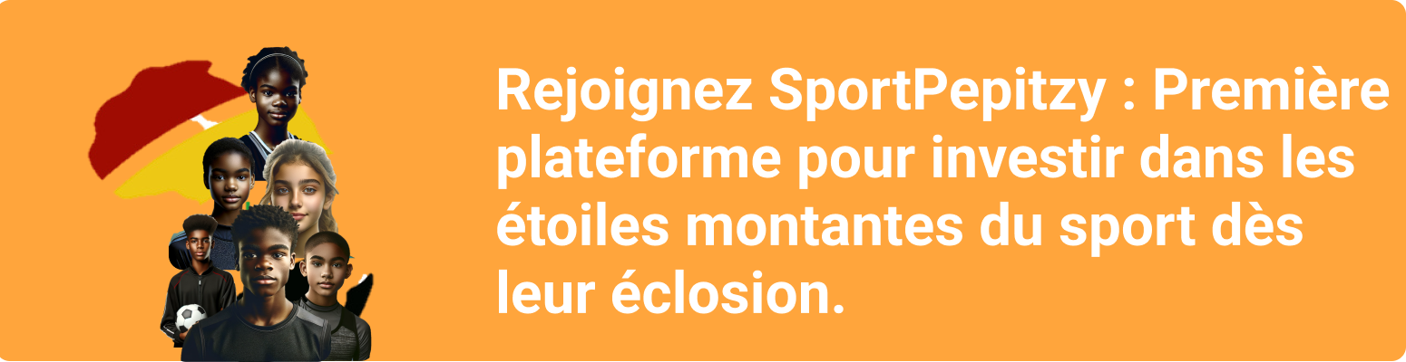 Rejoignez SportPepitzy, plateforme d'investissement dans les talents sportifs