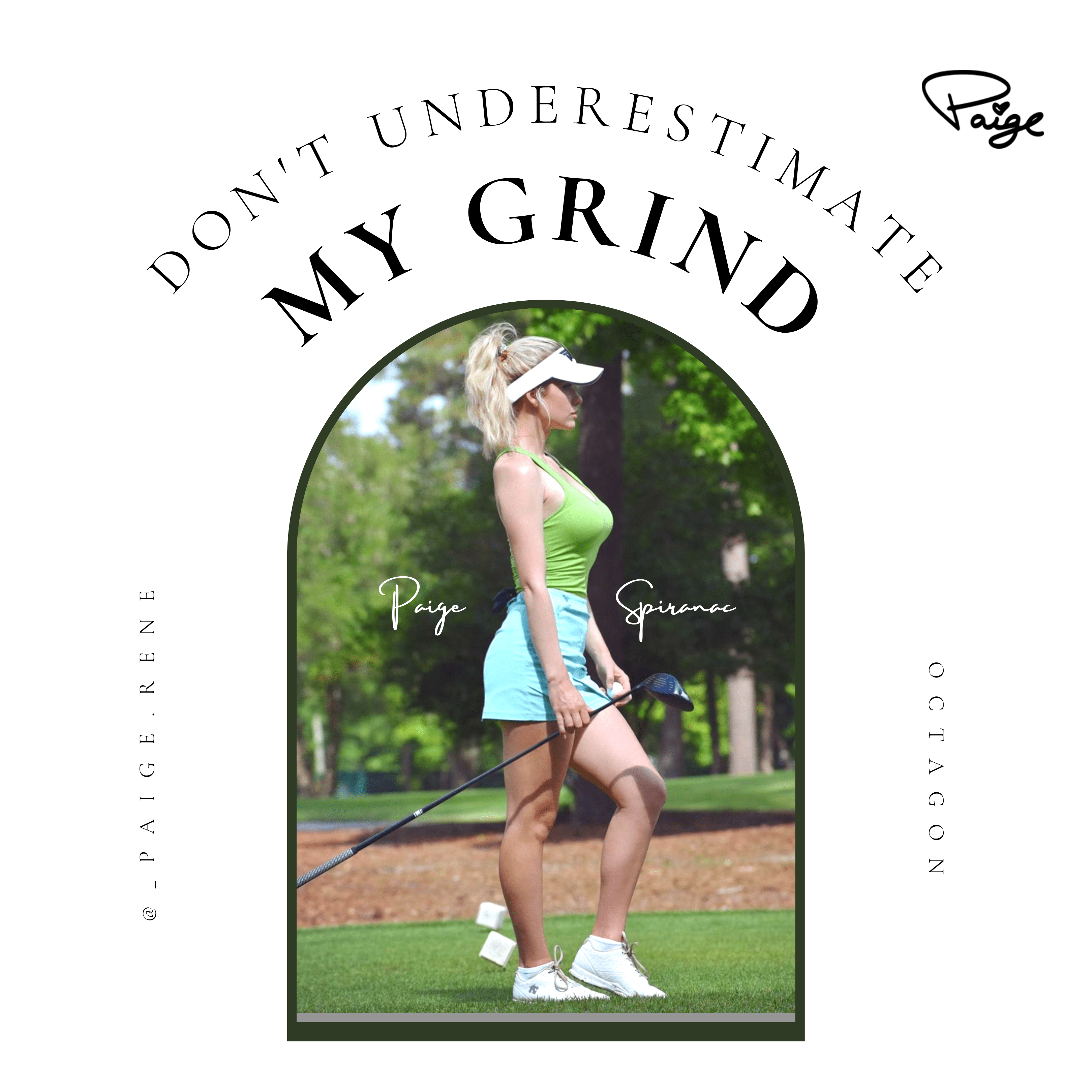 Paige Spiranac Don't Underestimate My Grind social post